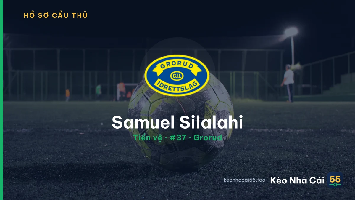Samuel Silalahi — Grorud
