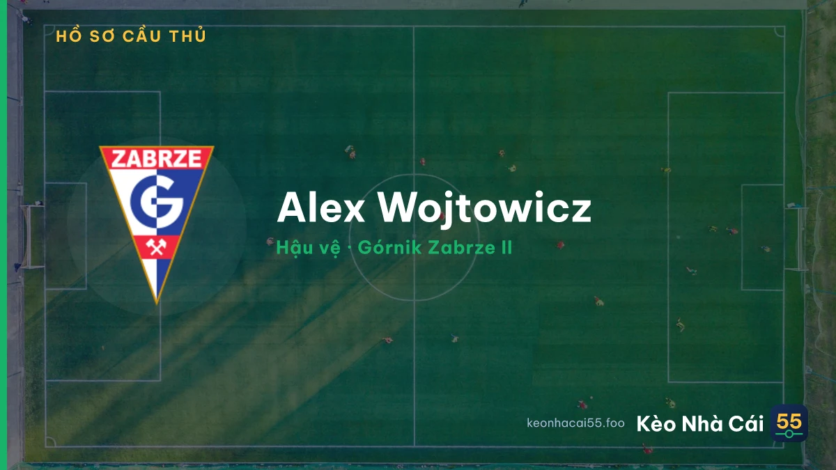 Alex Wojtowicz — Górnik Zabrze II
