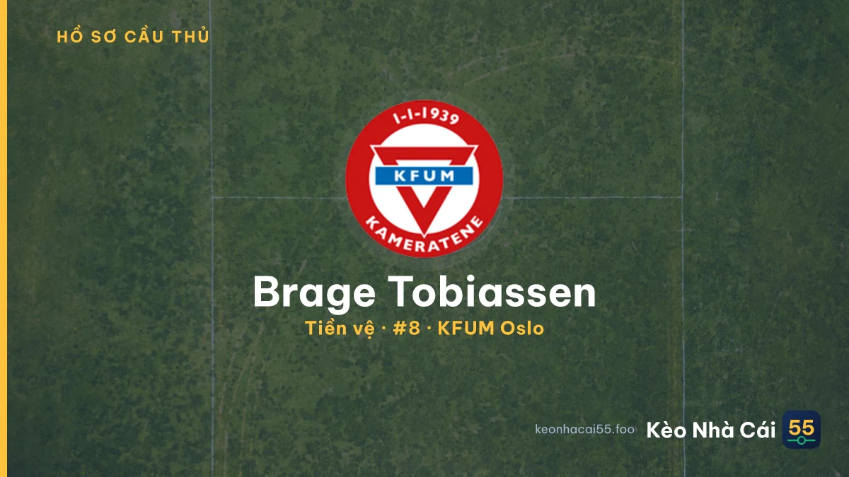 Brage Tobiassen — KFUM Oslo