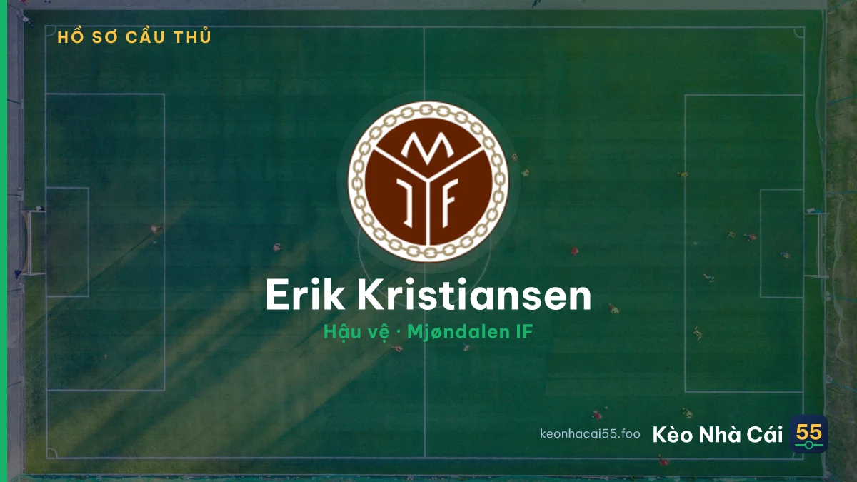 Erik Kristiansen — Mjøndalen IF