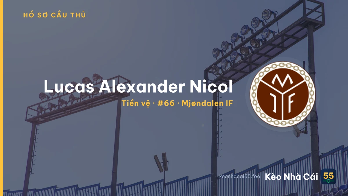 Lucas Alexander Nicol — Mjøndalen IF