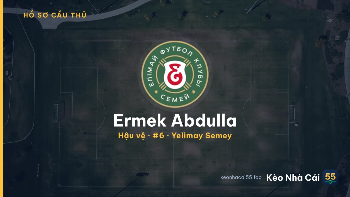 Ermek Abdulla — Yelimay Semey