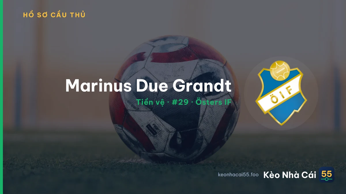 Marinus Due Grandt — Östers IF