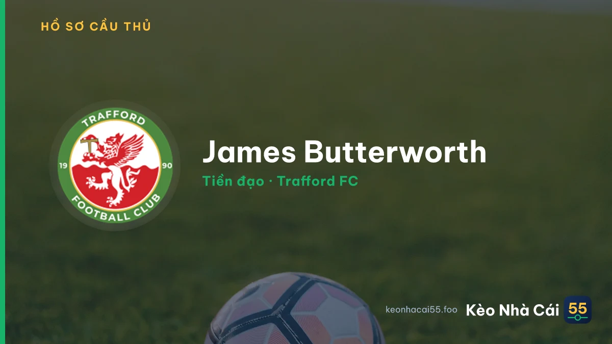 James Butterworth — Trafford FC