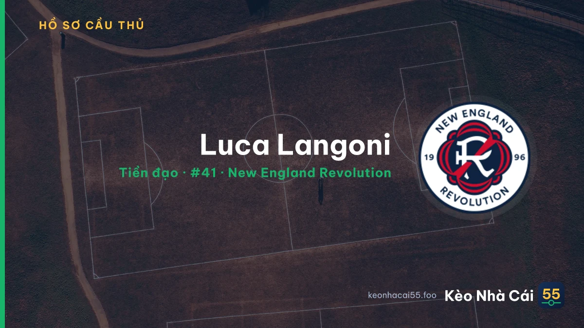 Luca Langoni — New England Revolution