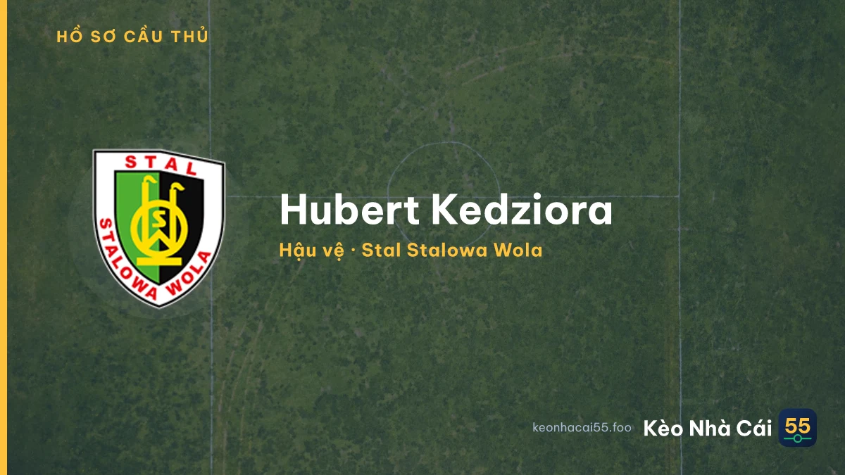 Hubert Kedziora — Stal Stalowa Wola