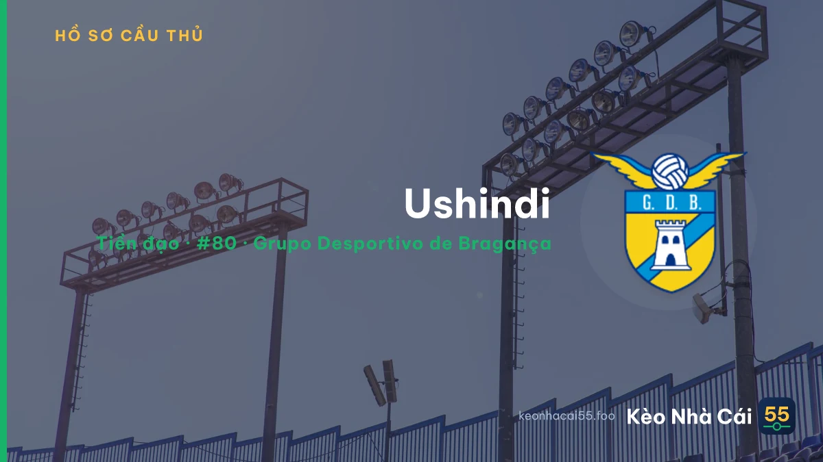 Ushindi — Grupo Desportivo de Bragança