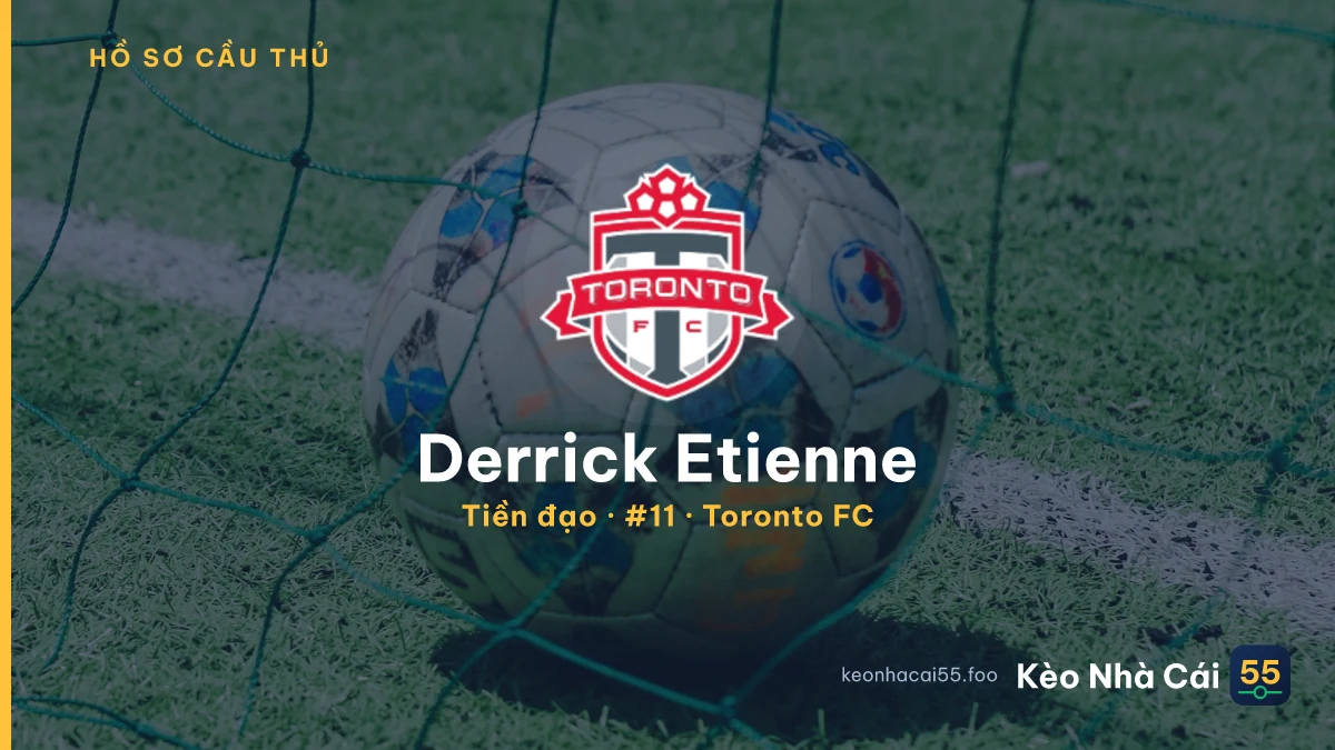 Derrick Etienne — Toronto FC