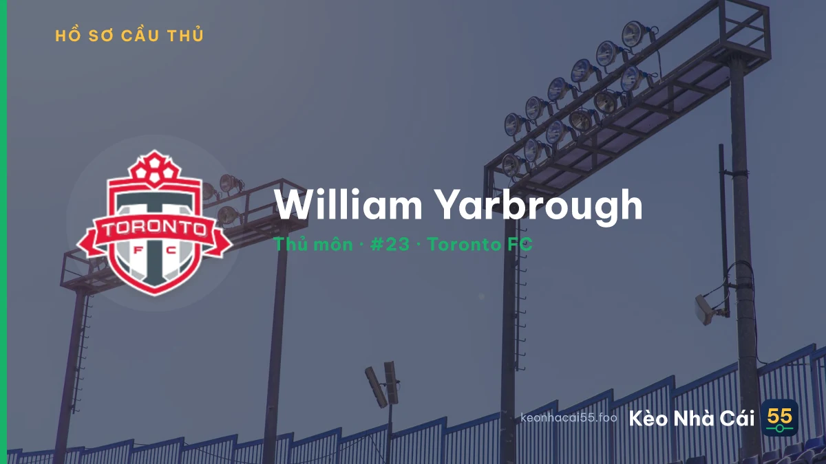 William Yarbrough — Toronto FC