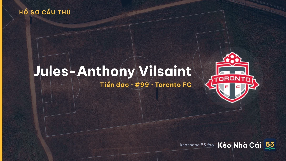 Jules-Anthony Vilsaint — Toronto FC