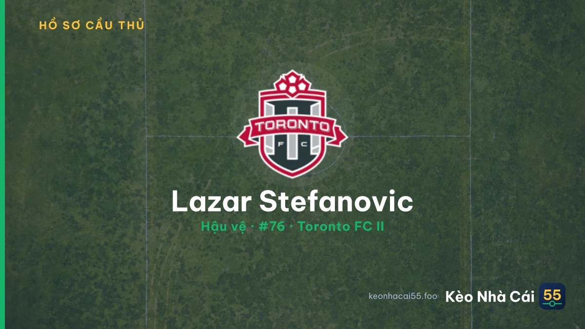Lazar Stefanovic — Toronto FC II