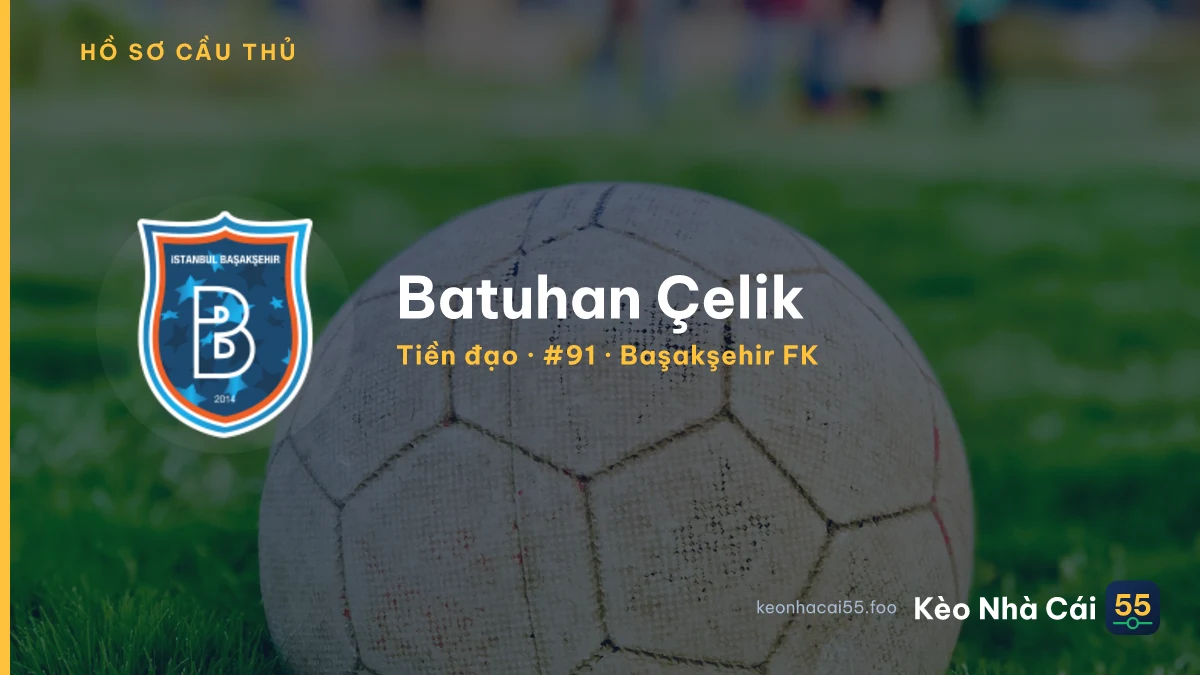 Batuhan Çelik — Başakşehir FK