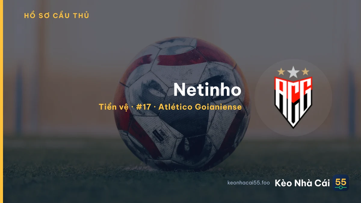 Netinho — Atlético Goianiense
