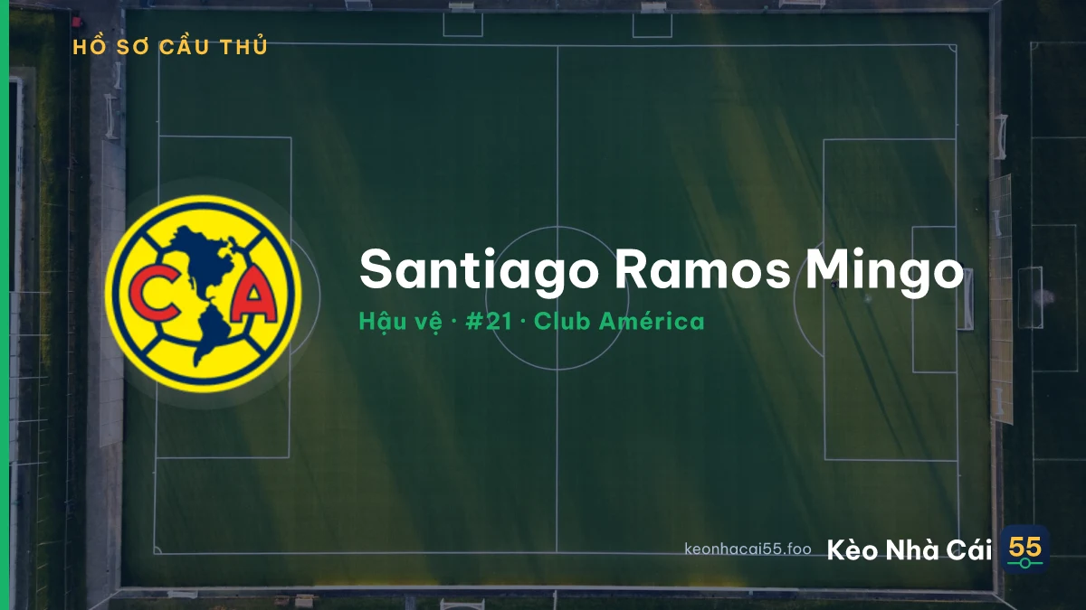 Santiago Ramos Mingo — Club América