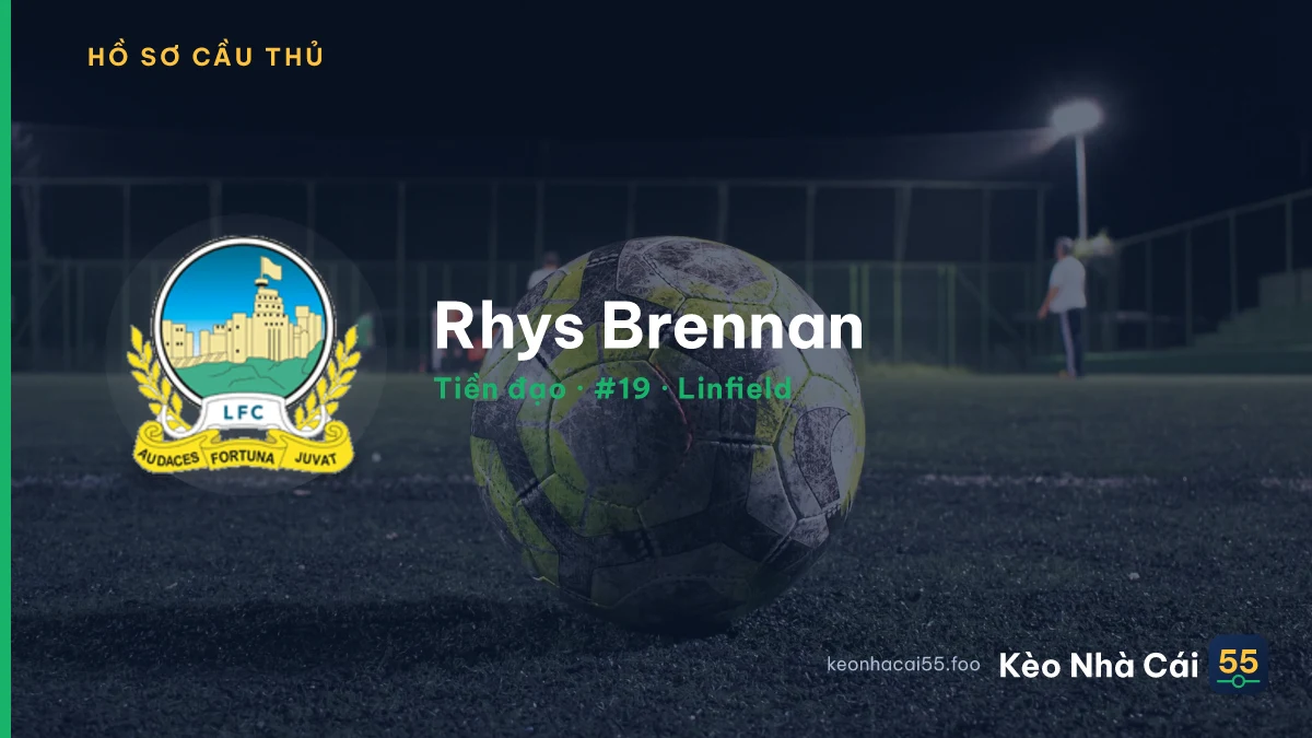 Rhys Brennan — Linfield