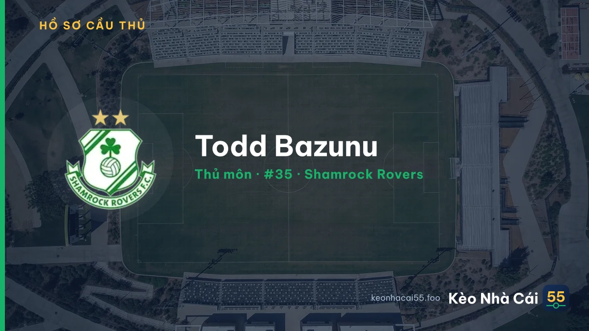 Todd Bazunu — Shamrock Rovers