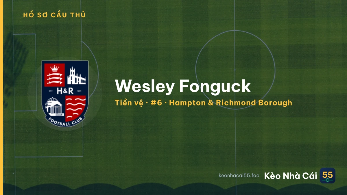 Wesley Fonguck — Hampton & Richmond Borough