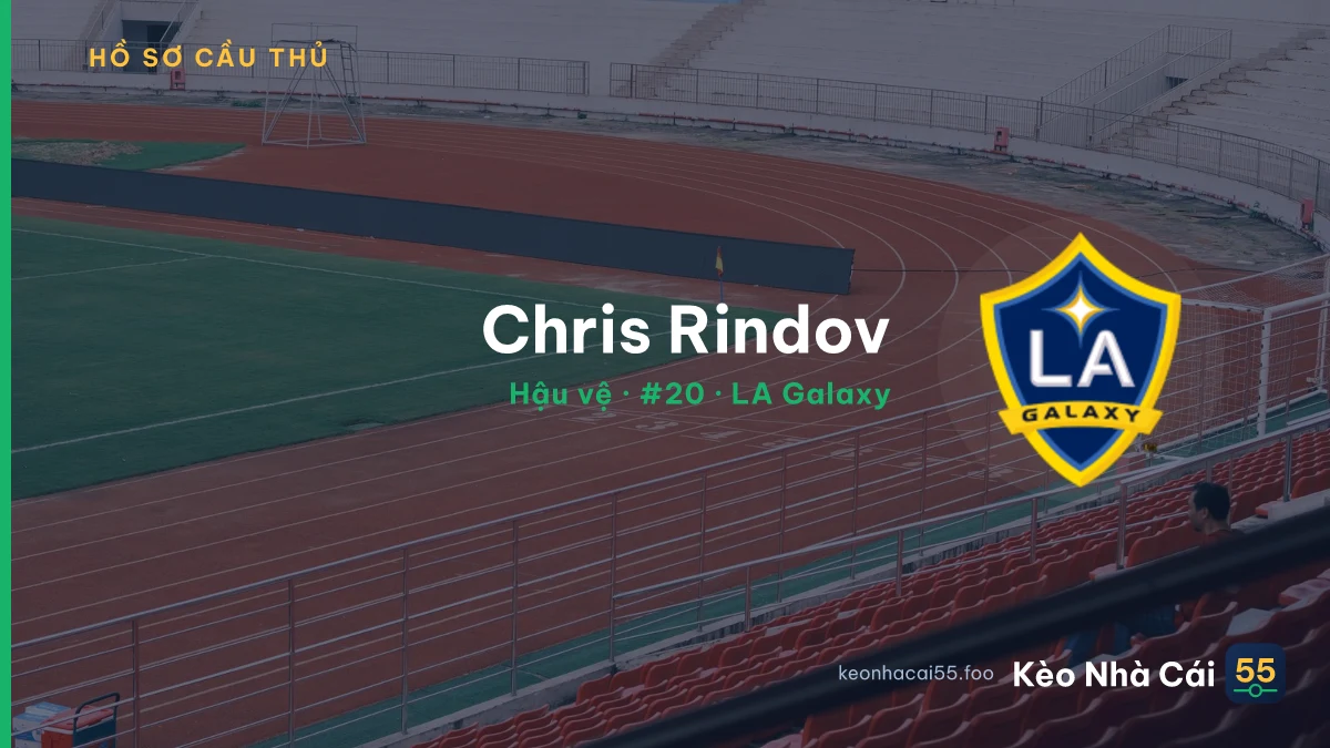 Chris Rindov — LA Galaxy