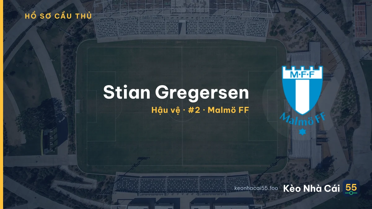 Stian Gregersen — Malmö FF