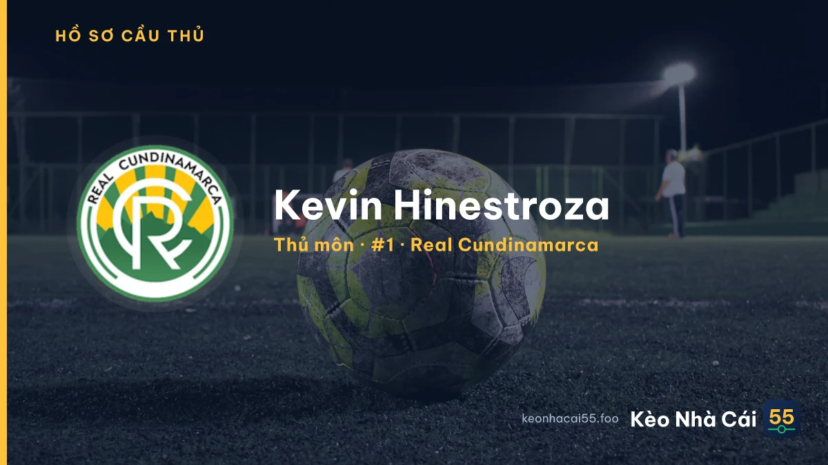 Kevin Hinestroza — Real Cundinamarca