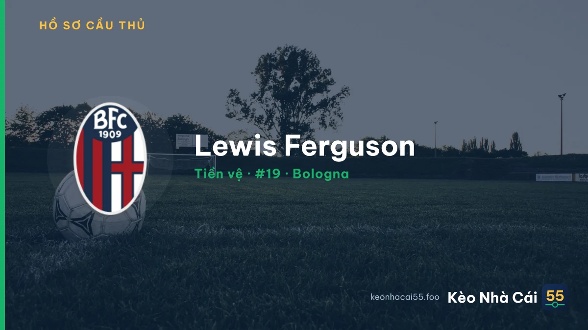 Lewis Ferguson — Bologna
