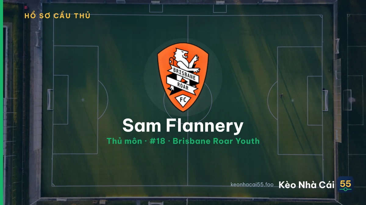 Sam Flannery — Brisbane Roar Youth
