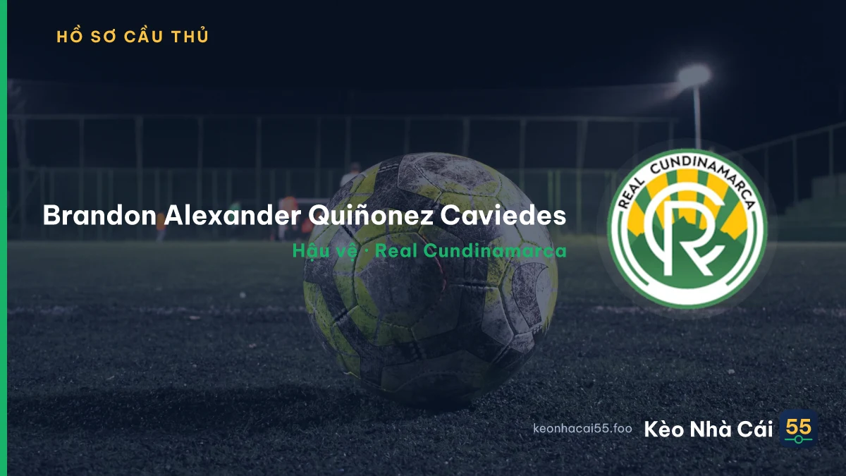 Brandon Alexander Quiñonez Caviedes — Real Cundinamarca