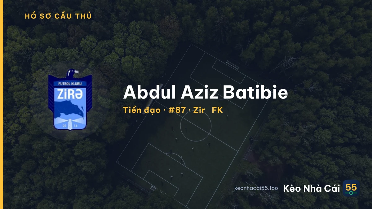 Abdul Aziz Batibie — Zirə FK