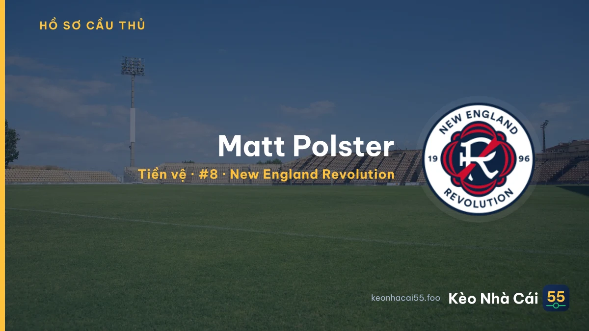 Matt Polster — New England Revolution