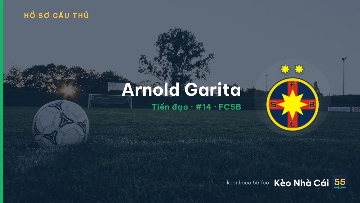 Arnold Garita — FCSB