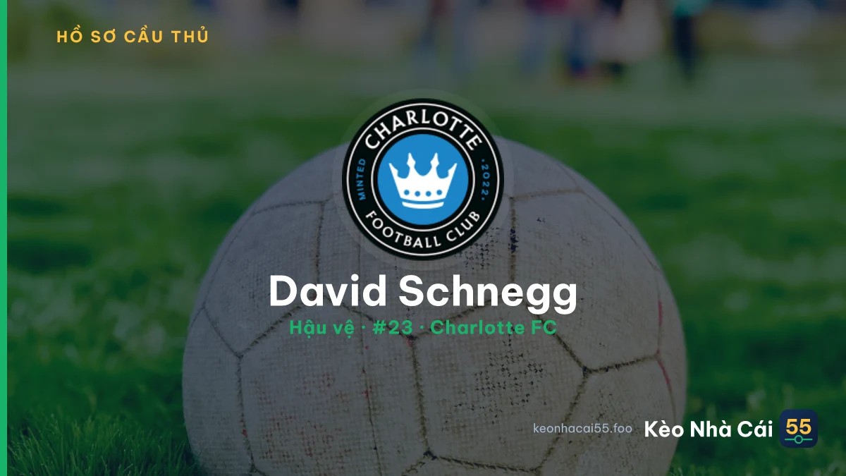 David Schnegg — Charlotte FC