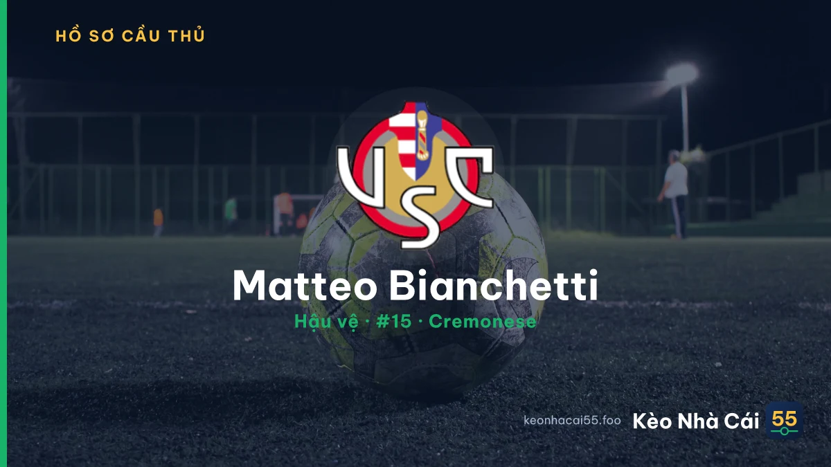 Matteo Bianchetti — Cremonese