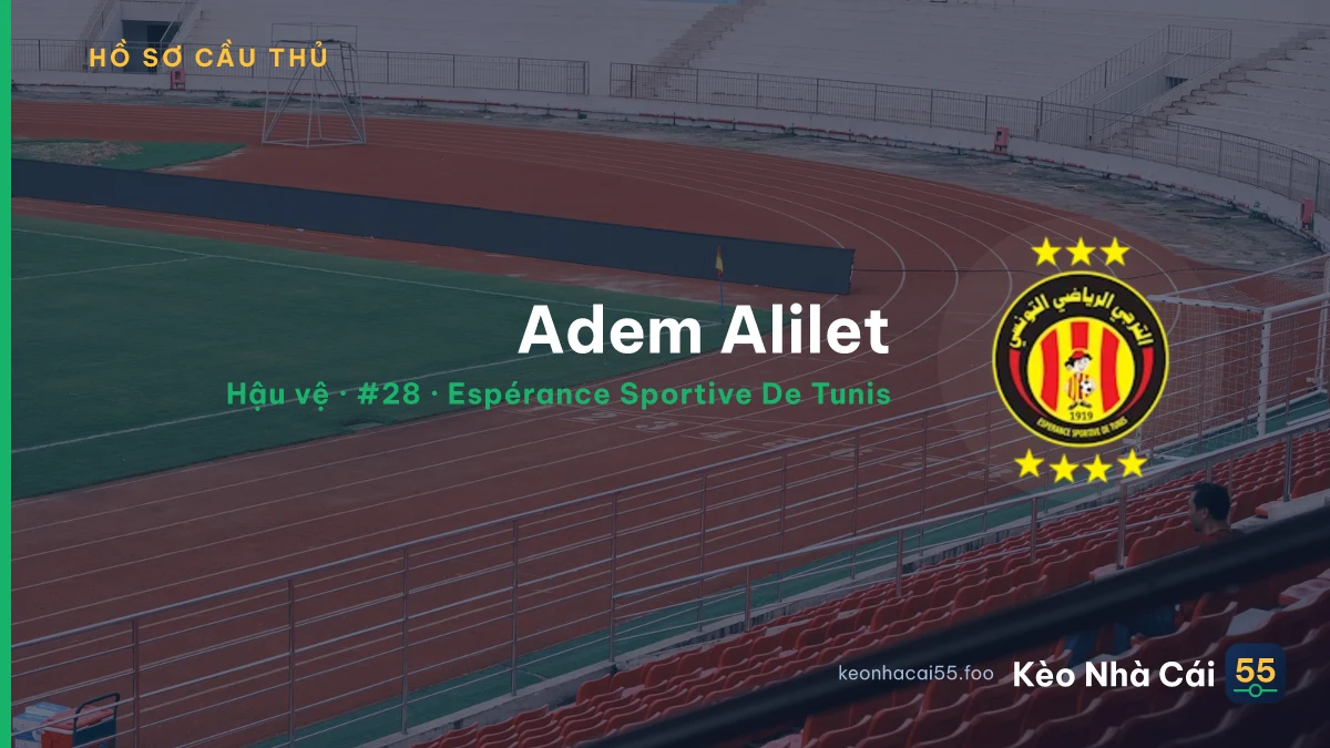 Adem Alilet — Espérance Sportive De Tunis