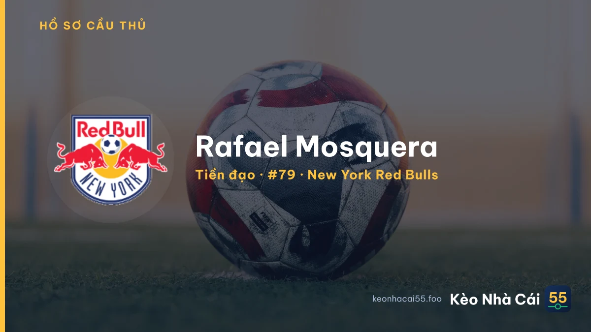 Rafael Mosquera — New York Red Bulls