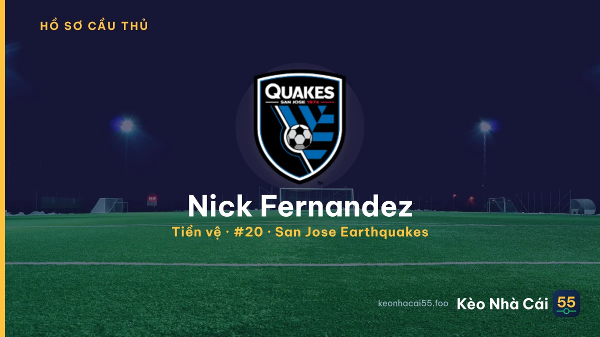 Nick Fernandez — San Jose Earthquakes