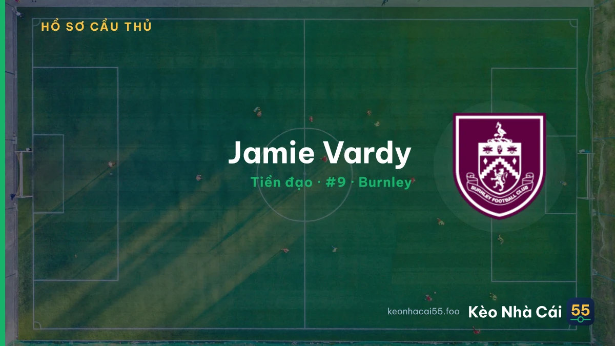Jamie Vardy — Burnley
