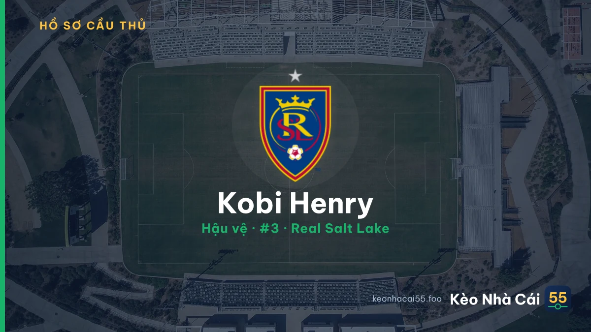 Kobi Henry — Real Salt Lake
