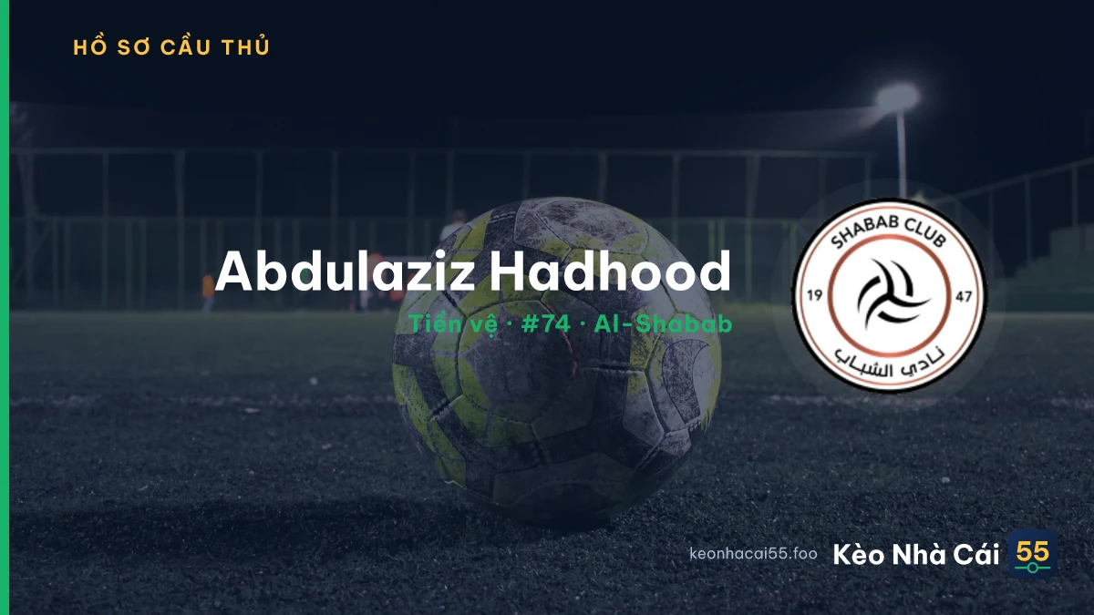 Abdulaziz Hadhood — Al-Shabab