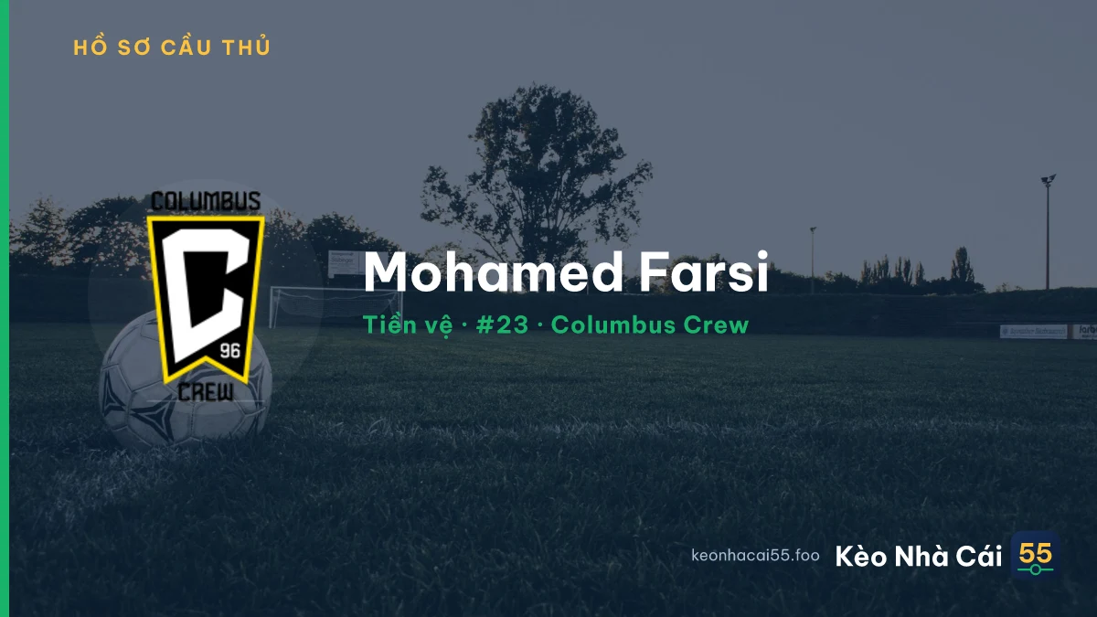Mohamed Farsi — Columbus Crew