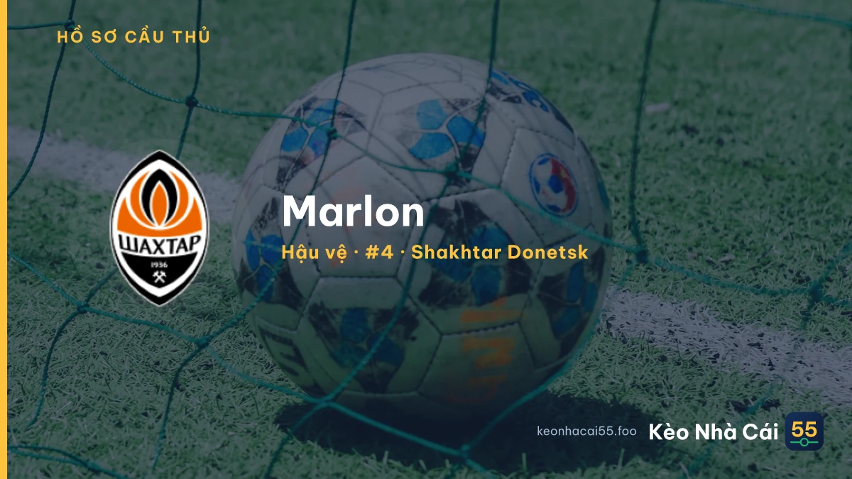 Marlon — Shakhtar Donetsk