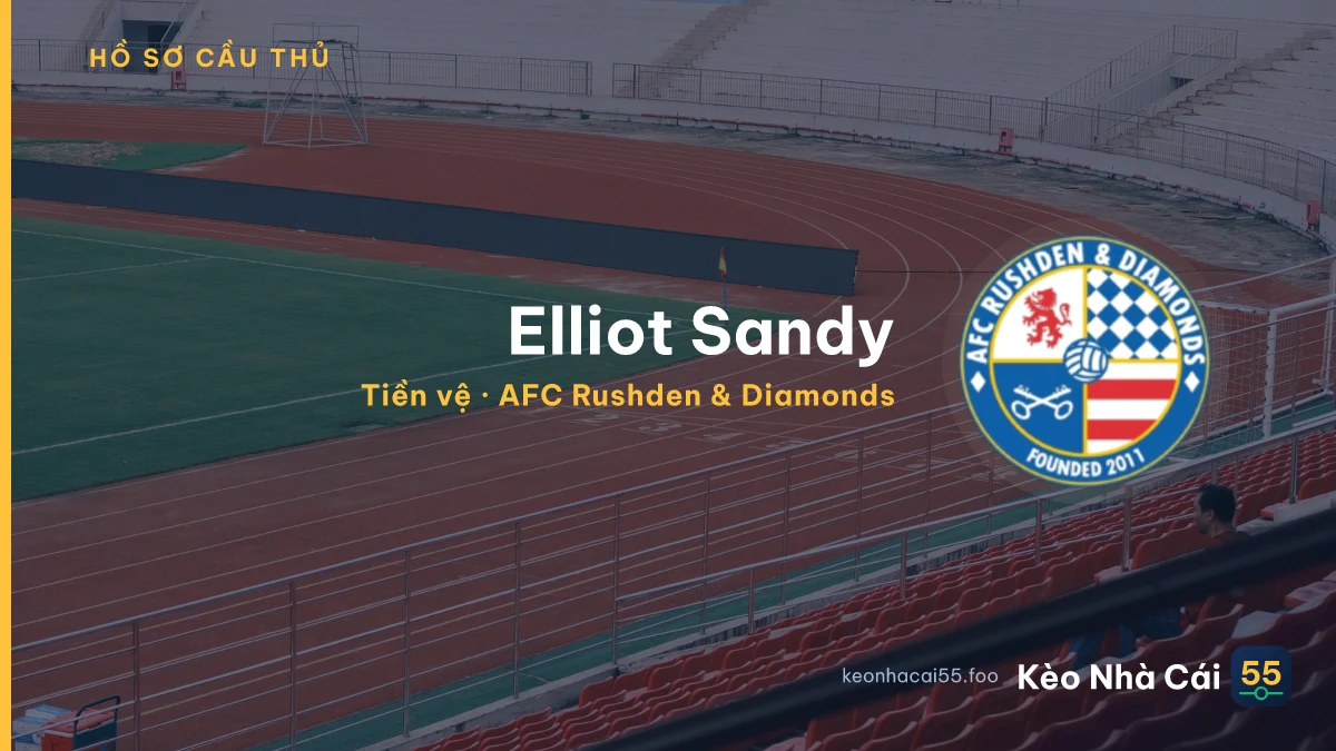 Elliot Sandy — AFC Rushden & Diamonds