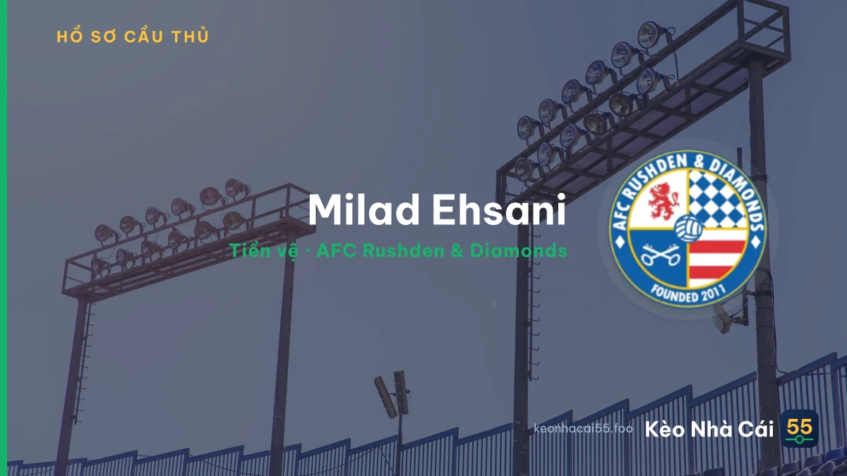 Milad Ehsani — AFC Rushden & Diamonds
