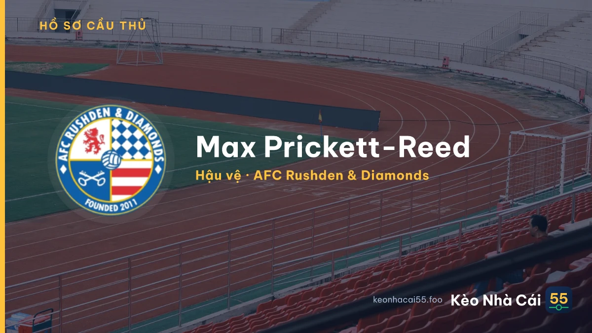 Max Prickett-Reed — AFC Rushden & Diamonds