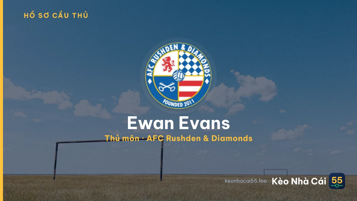 Ewan Evans — AFC Rushden & Diamonds
