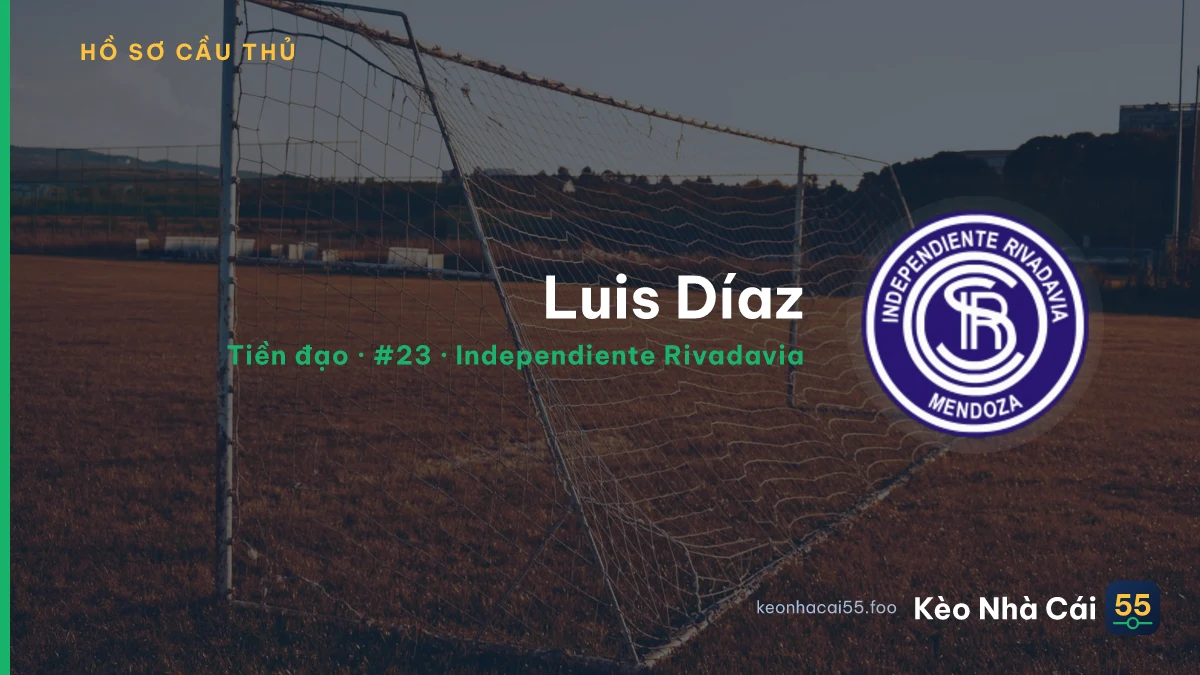 Luis Díaz — Independiente Rivadavia