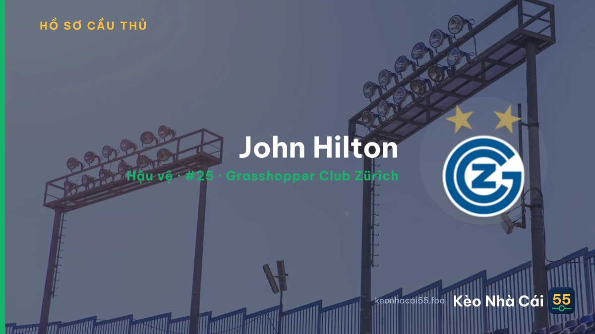 John Hilton — Grasshopper Club Zürich