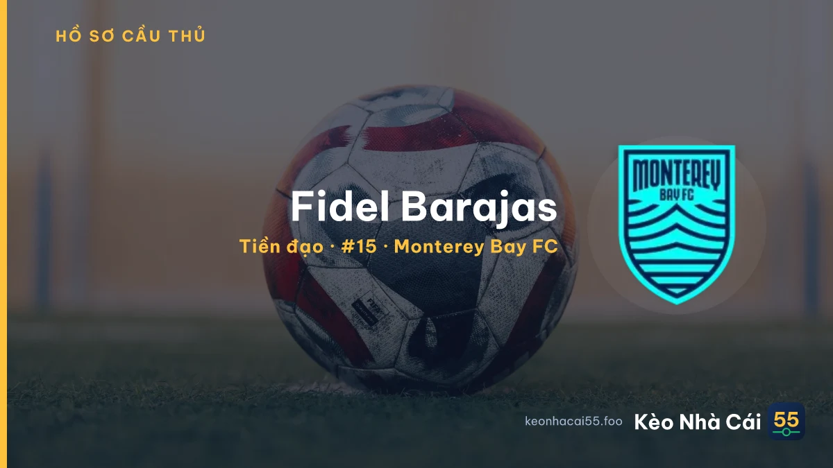 Fidel Barajas — Monterey Bay FC