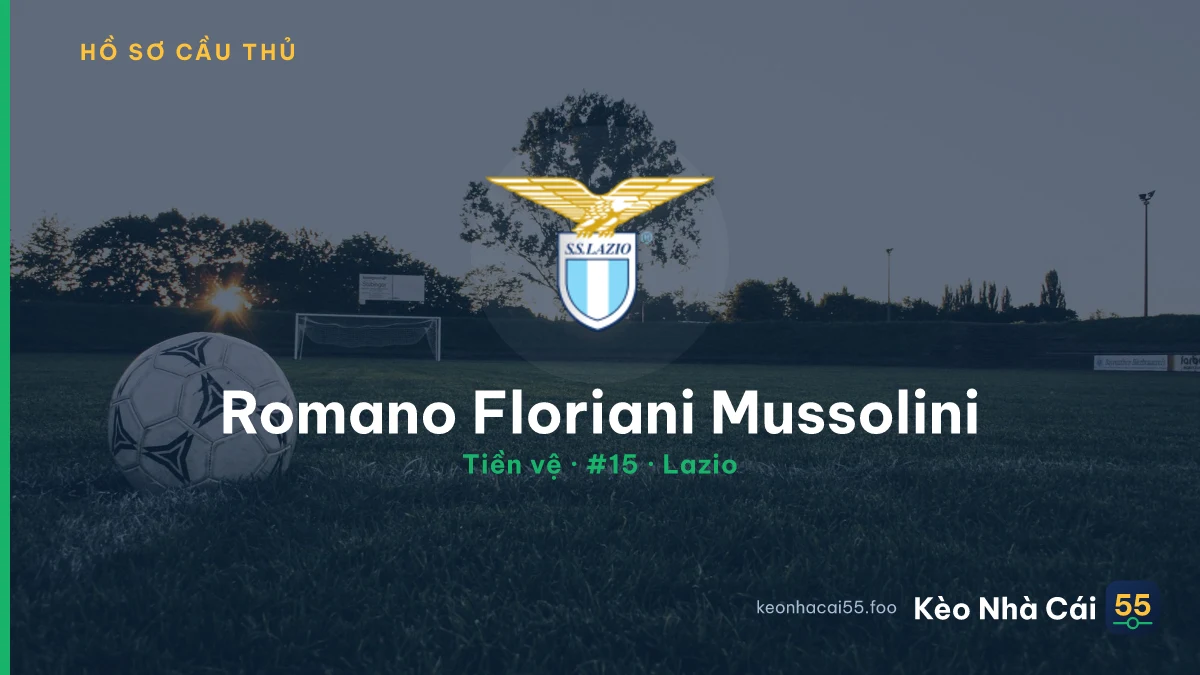 Romano Floriani Mussolini — Lazio