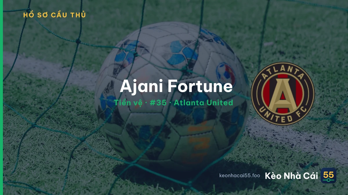 Ajani Fortune — Atlanta United