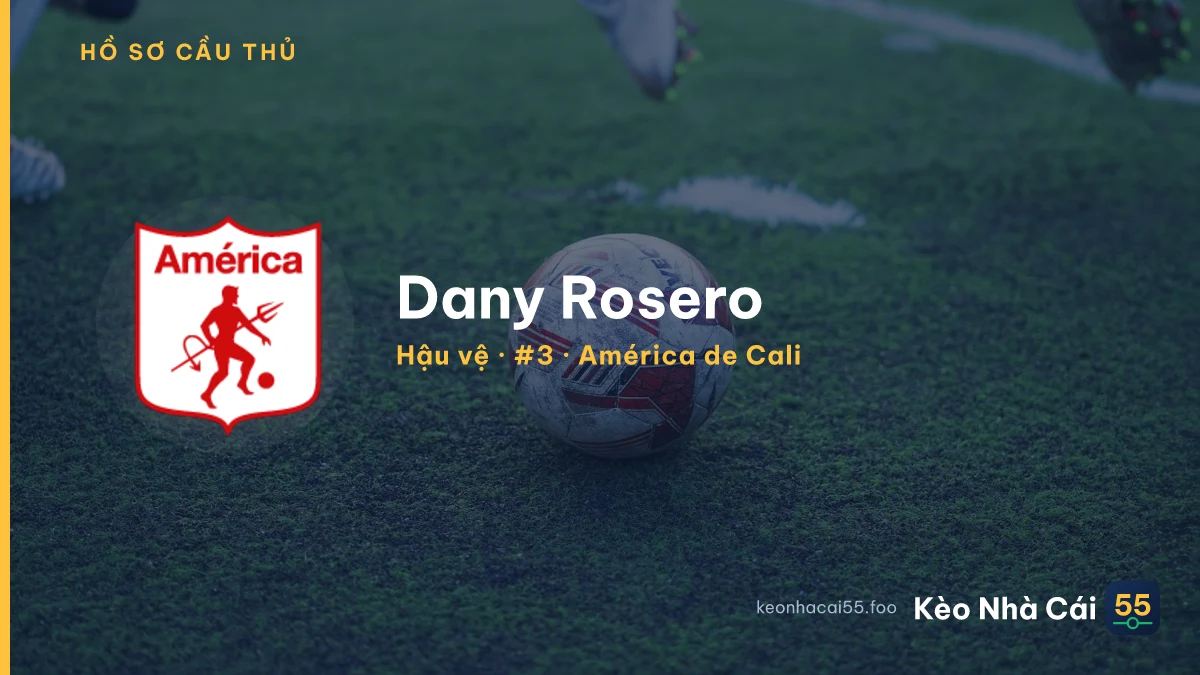 Dany Rosero — América de Cali